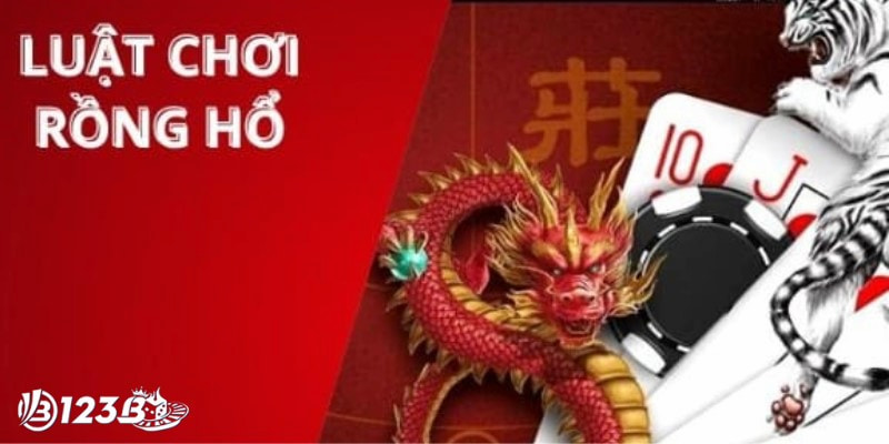 cách chơi rồng hổ Lưu ý quy luật cách chơi rồng hổ